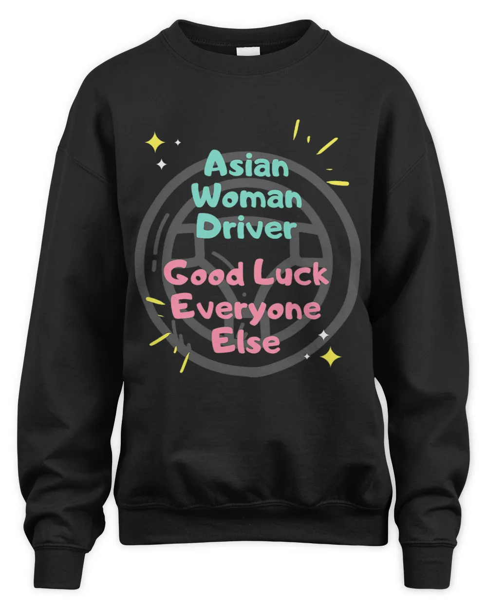 Asian Woman Driver Good Luck Everyone Else Driving Meme