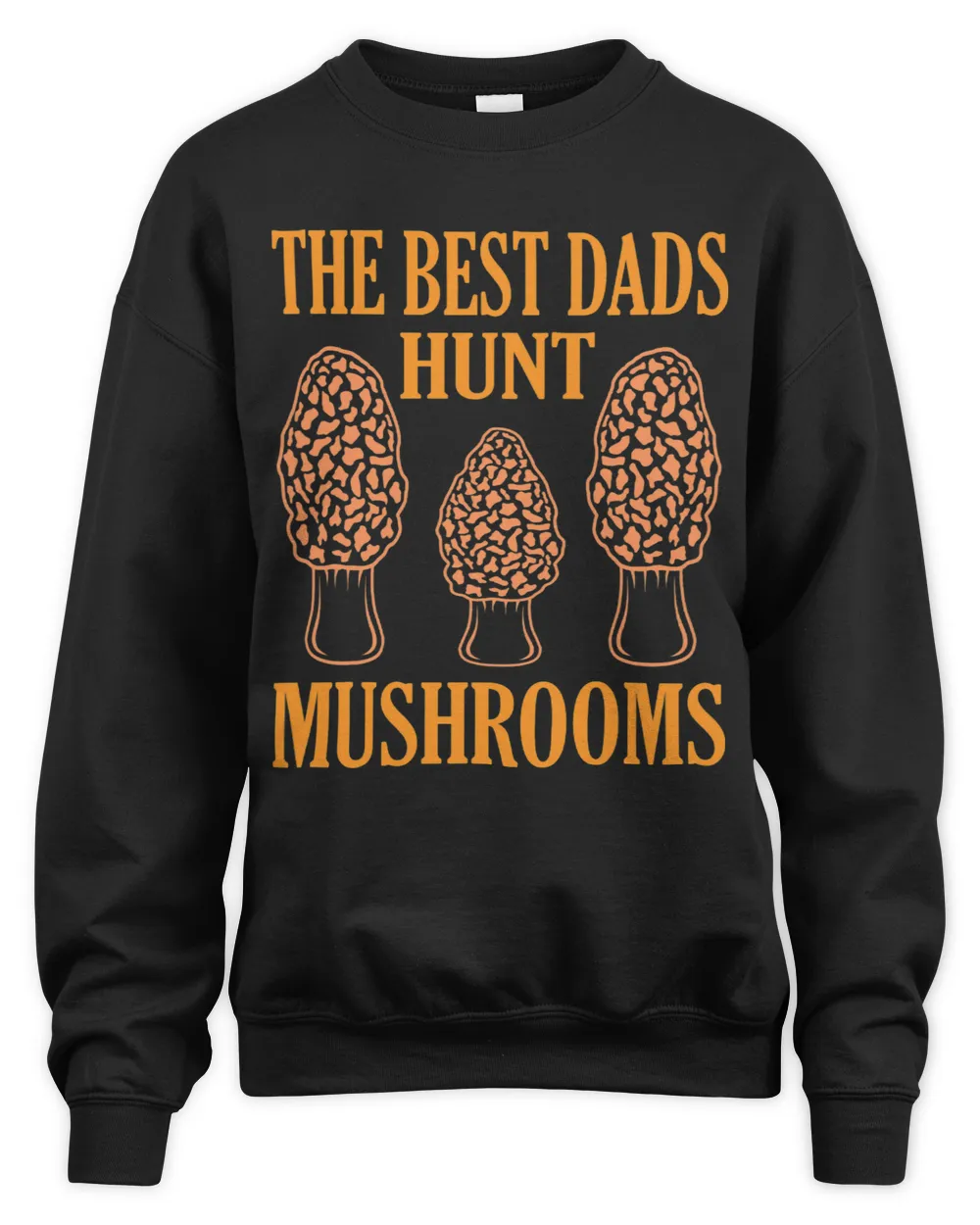 Mushroom Hunting Dads Morels Hunter Mycologist Graphic
