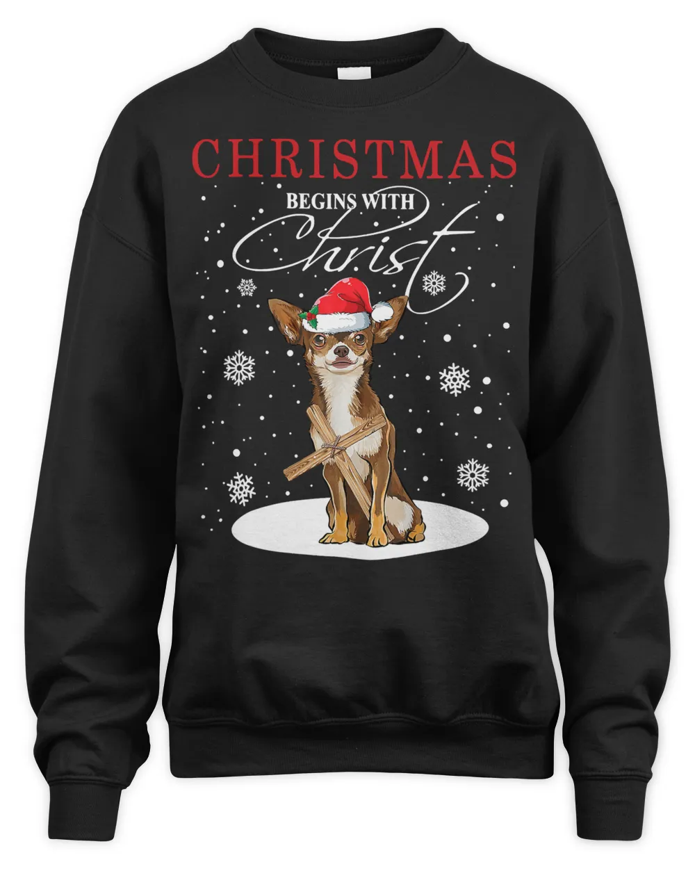 Chihuahua Christmas Begins With Christ 132