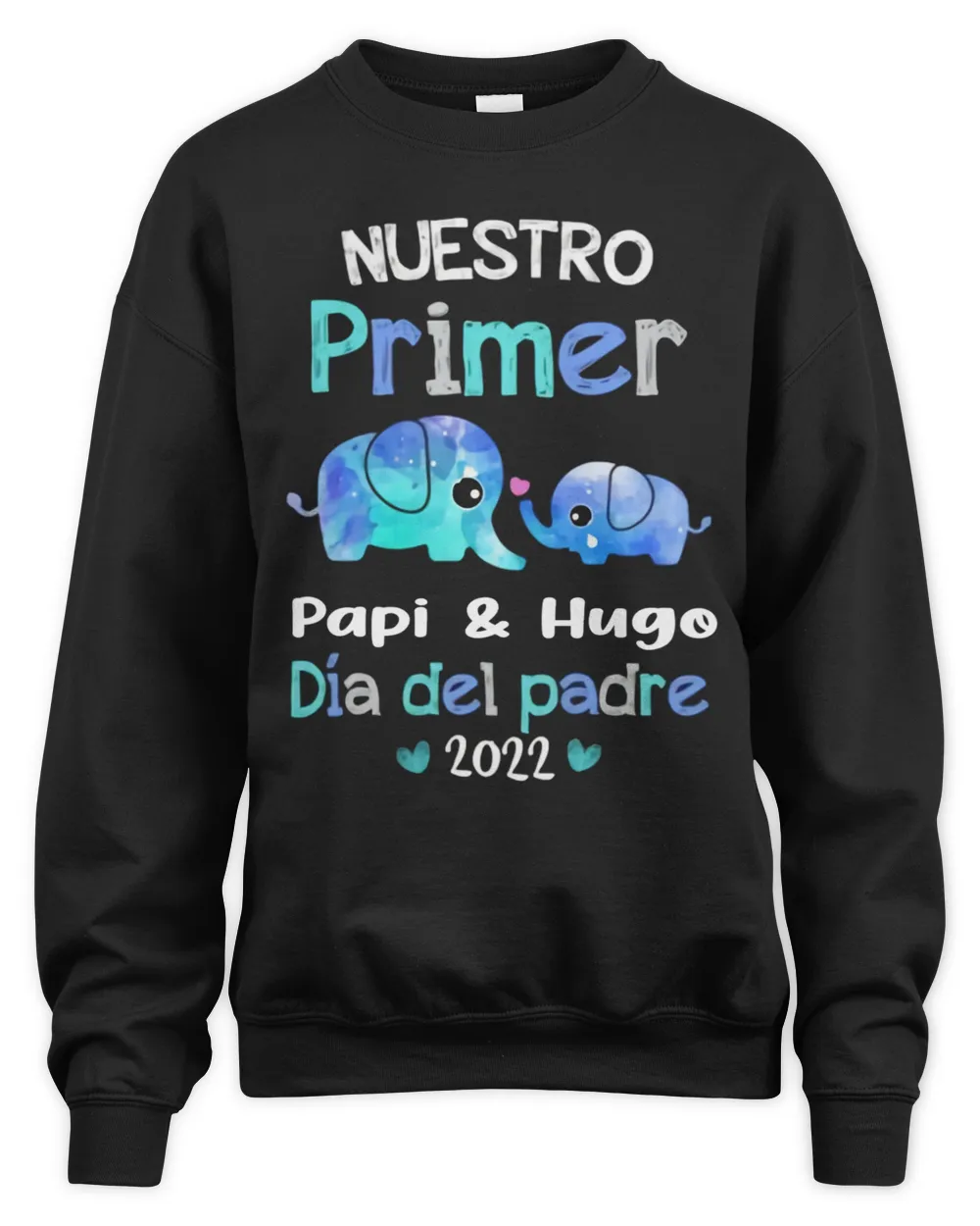 Nuestro primer Día del Padre Unisex Sweatshirt black s