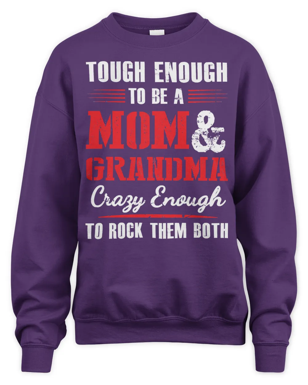 Mother Grandma tough enough to be a mom and grandma crazy enough 420 Mom Grandmother