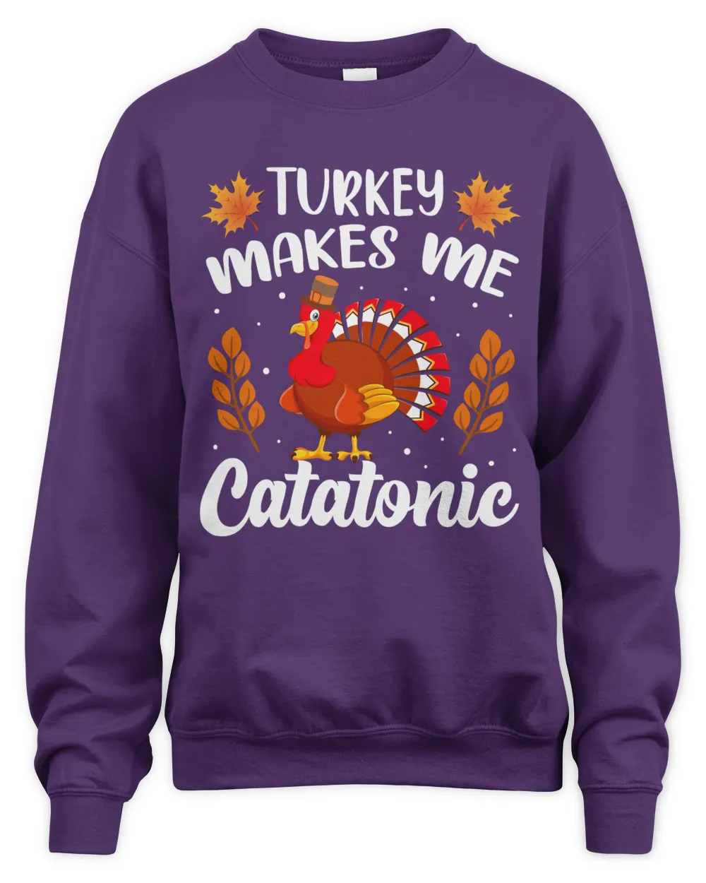 Turkey makes me catatonic