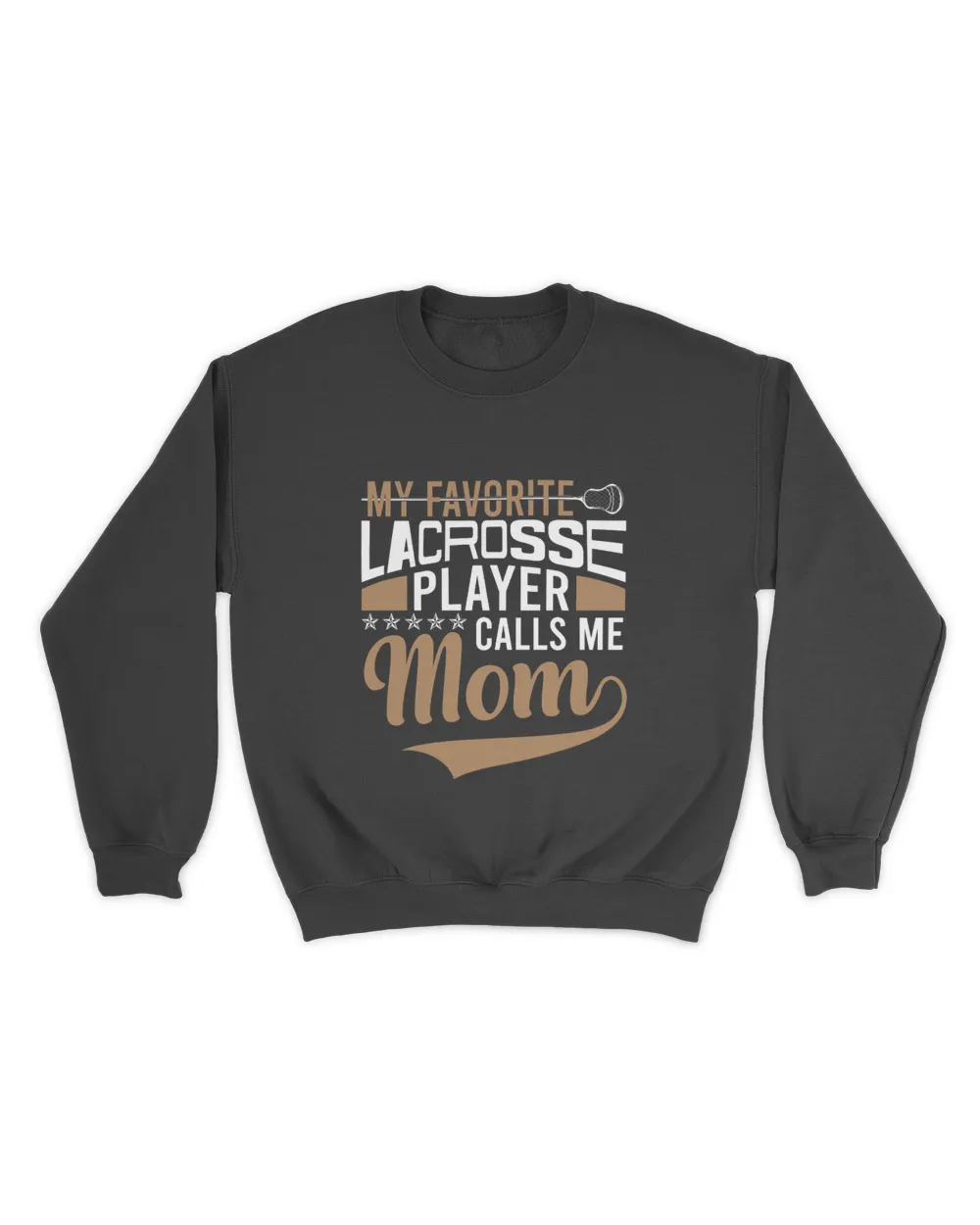 RD My Favorite Lacrosse Player Calls Me Mom Mother’s Day Shirt