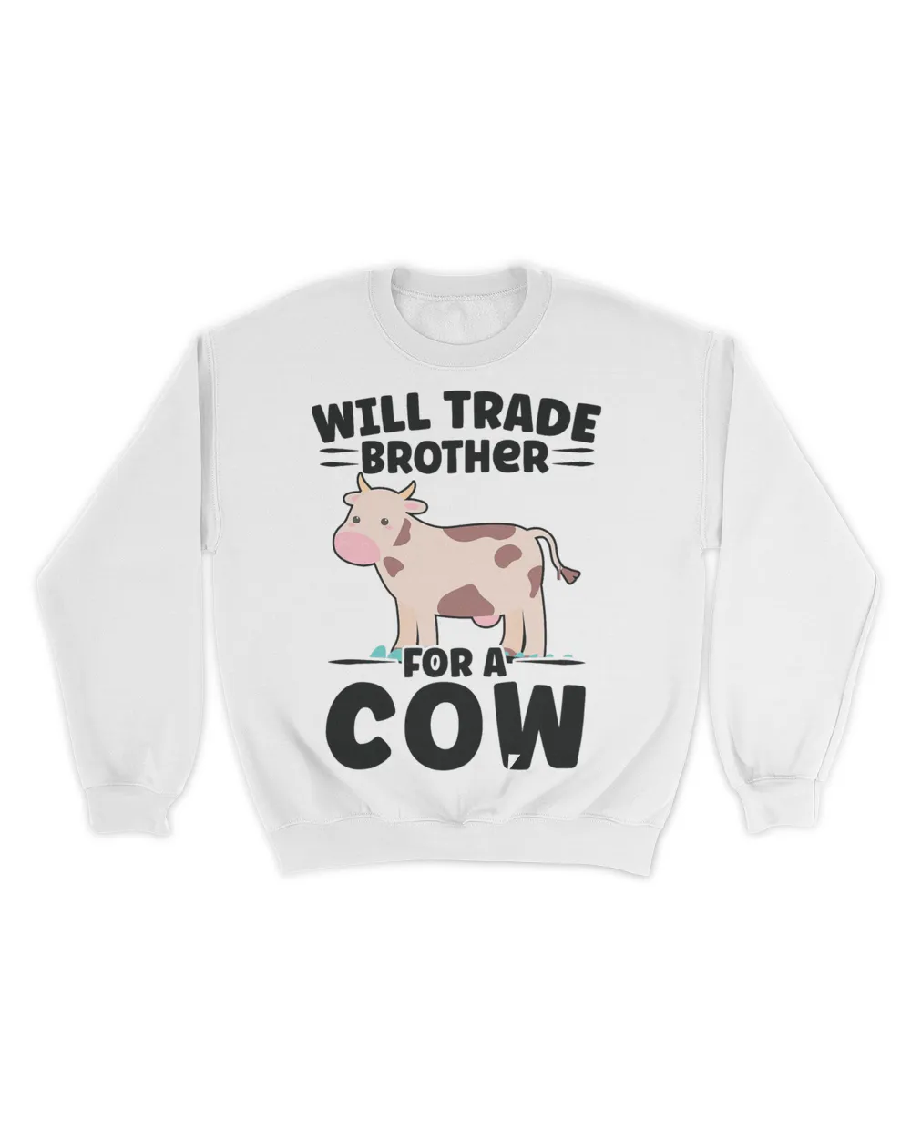 Will trade Brother for a Cow Cow