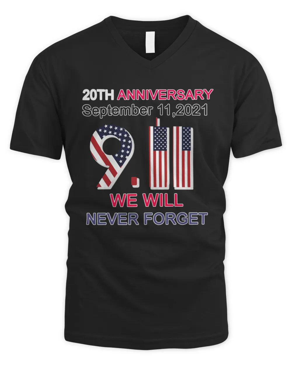 9.11 20th Anniversary We Will Never Forget T-Shirt