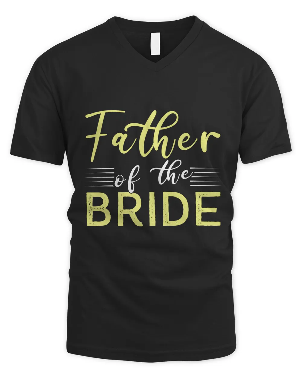 Father Of The Bride Fathers Day T shirts