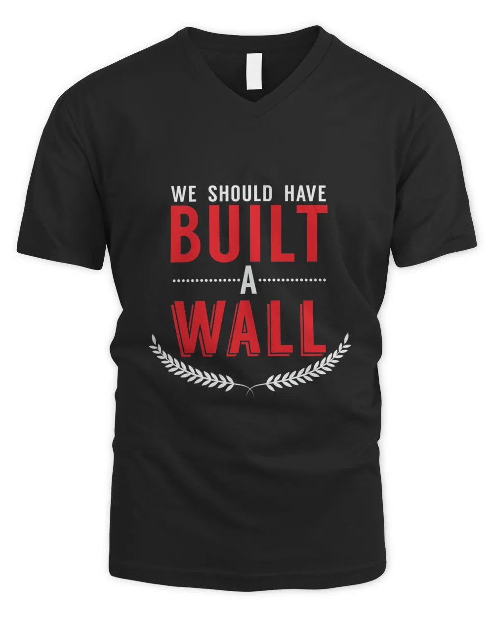 Cool We Should Have Built A Wall Western Lovers gift T-Shirt