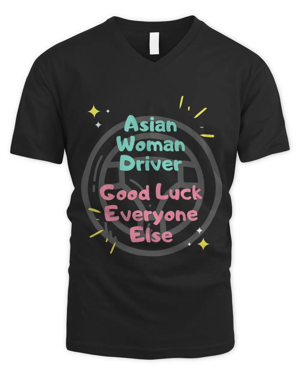 Asian Woman Driver Good Luck Everyone Else Driving Meme