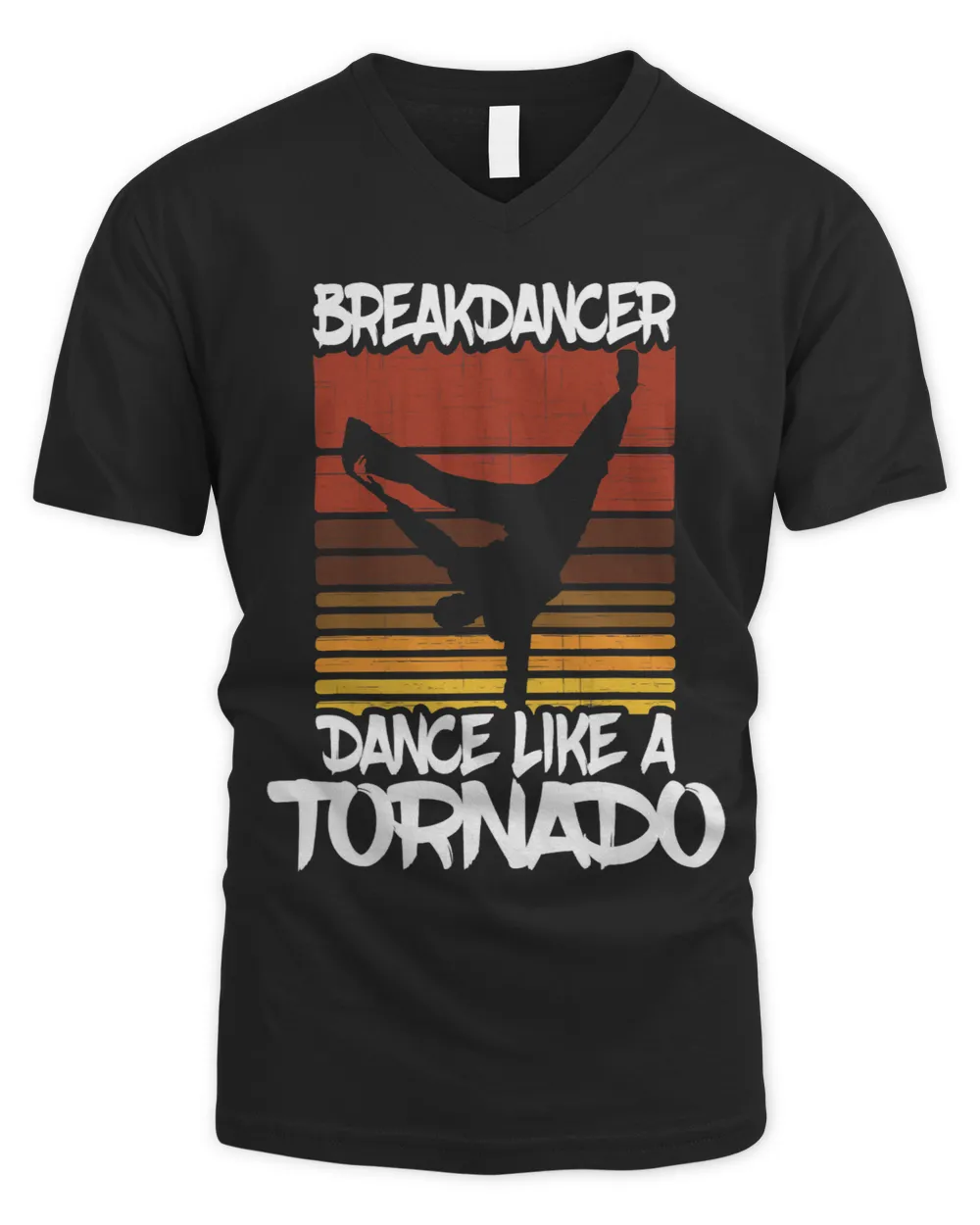 Breakdancer Dance Like A Tornado Street Dancer Design