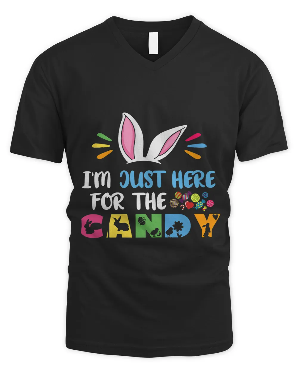 Im Just Here For The Candy Funny Easter Egg Bunny