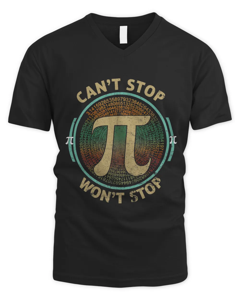 Cant Stop Pi Wont Stop Math Pi Day Funny Math Teacher