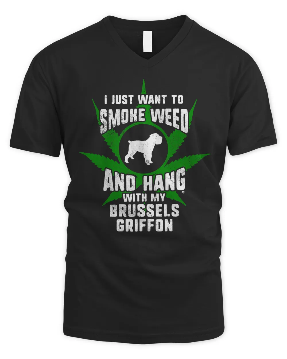 Weed And Hang With My Brussels Griffon Funny T-Shirt
