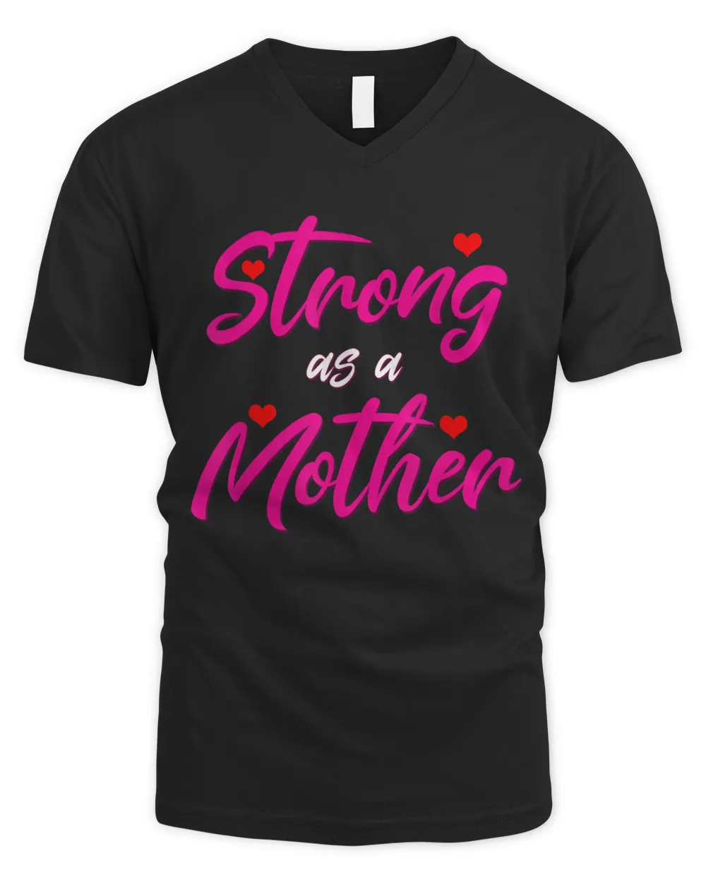 Womens Strong as a Mother Cute Teacher Mom Funny Tough Mom T-Shirt