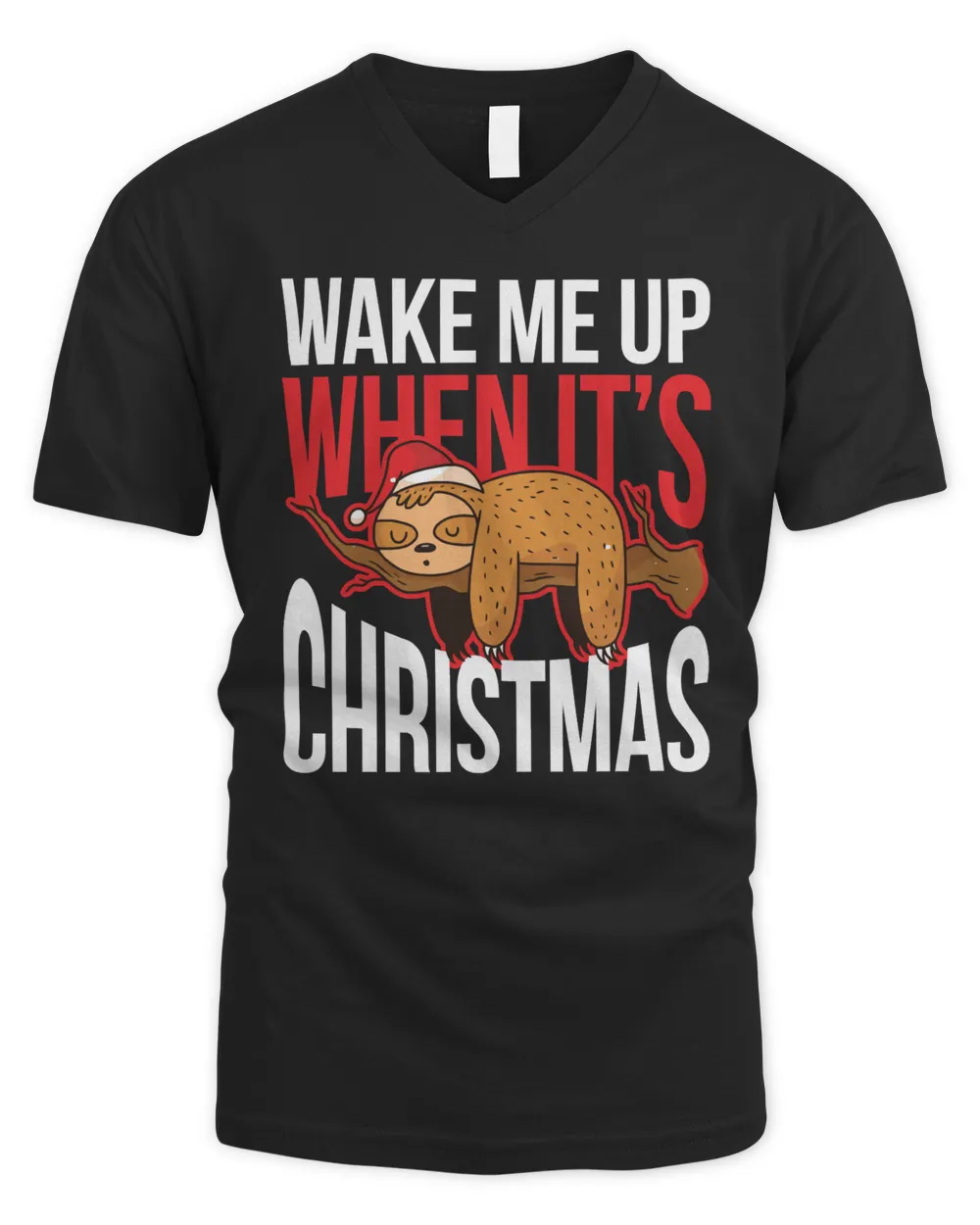 Sloth Wake Me Up when its Christmas Christmas T-Shirt