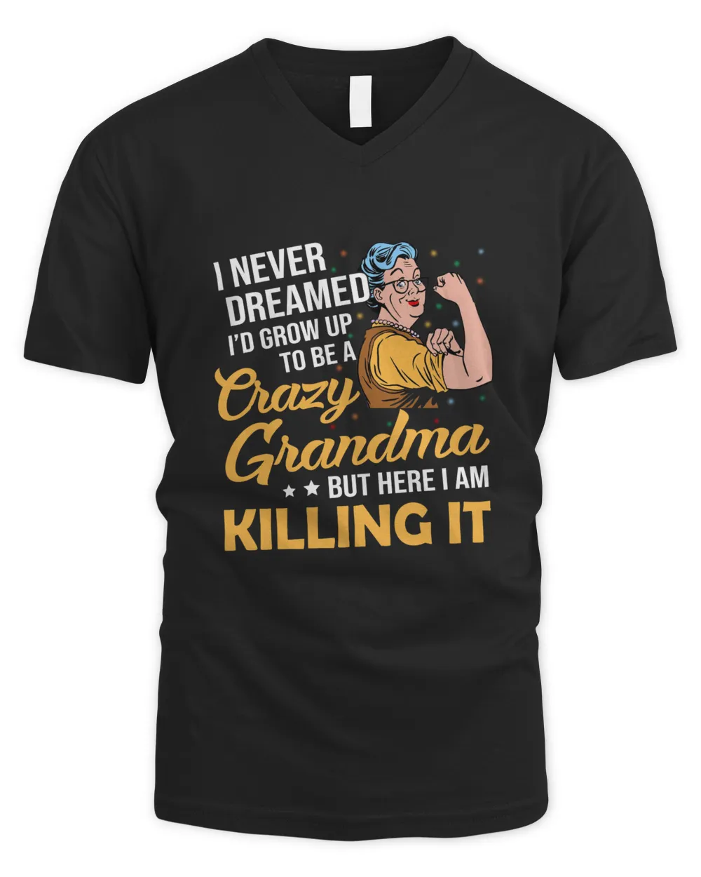 crazy grandma here i am
