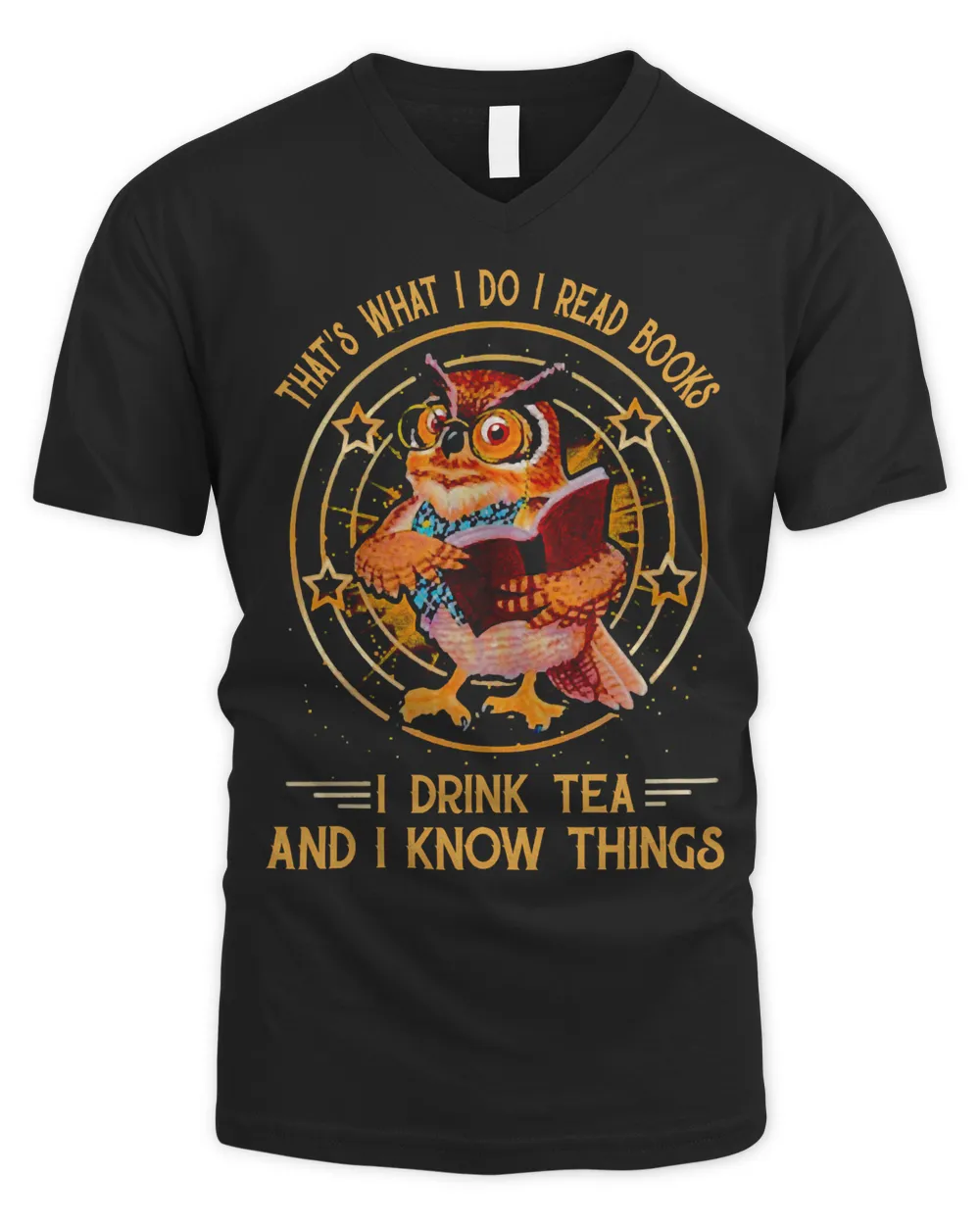 Thats what I do I read books I drink tea and I know things Book Reader