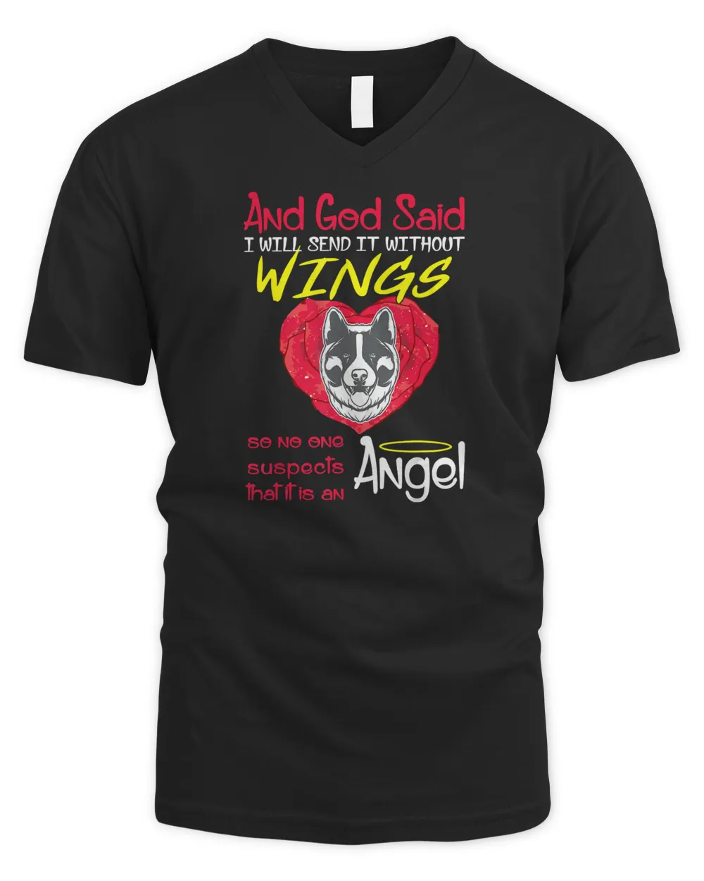 Akita Angel Without Wings Pet Lover&39;s Gift T-Shirt