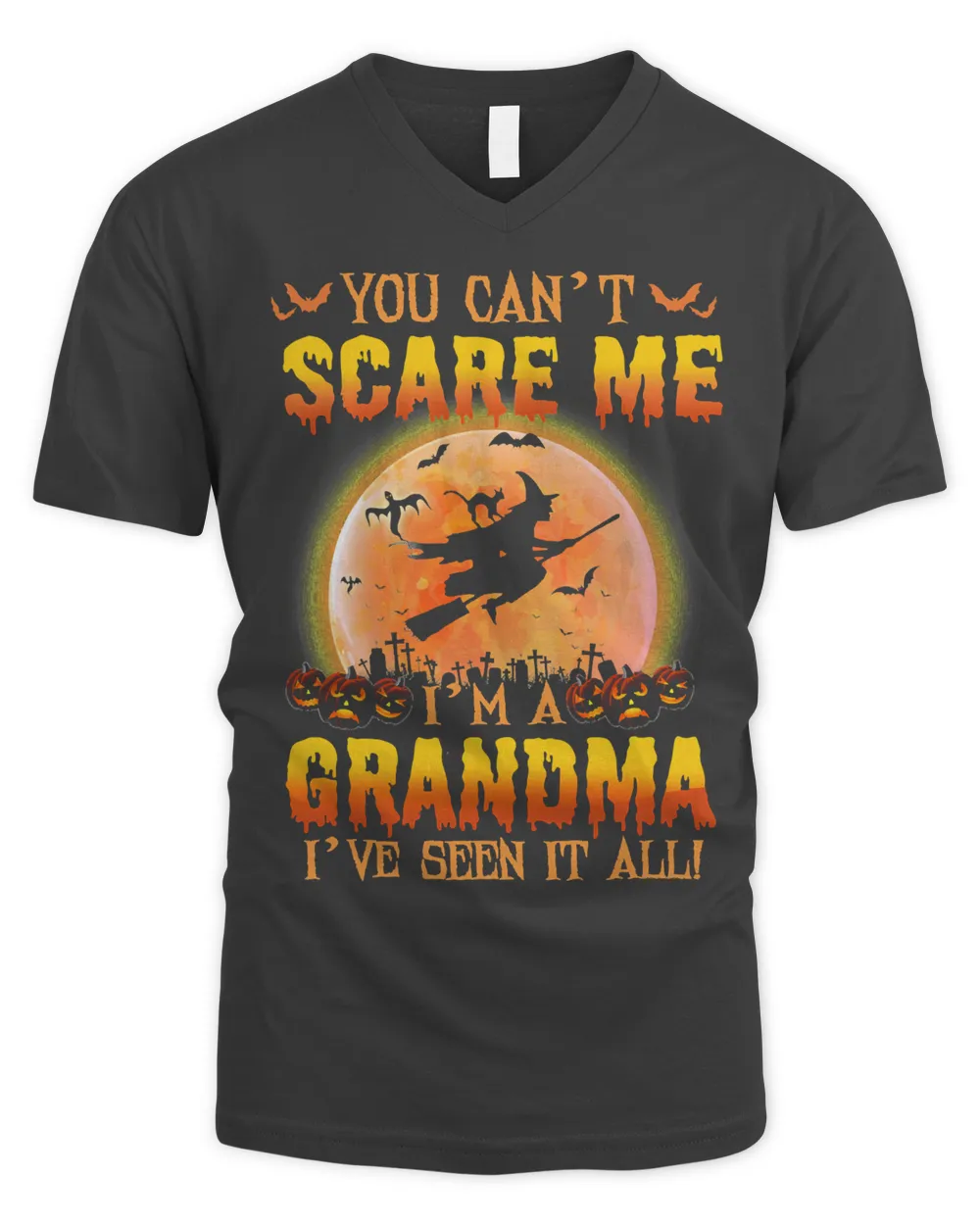 Mother Grandma You Cant Scare Me im A Grandma Ive Seen It All 163 Mom Grandmother