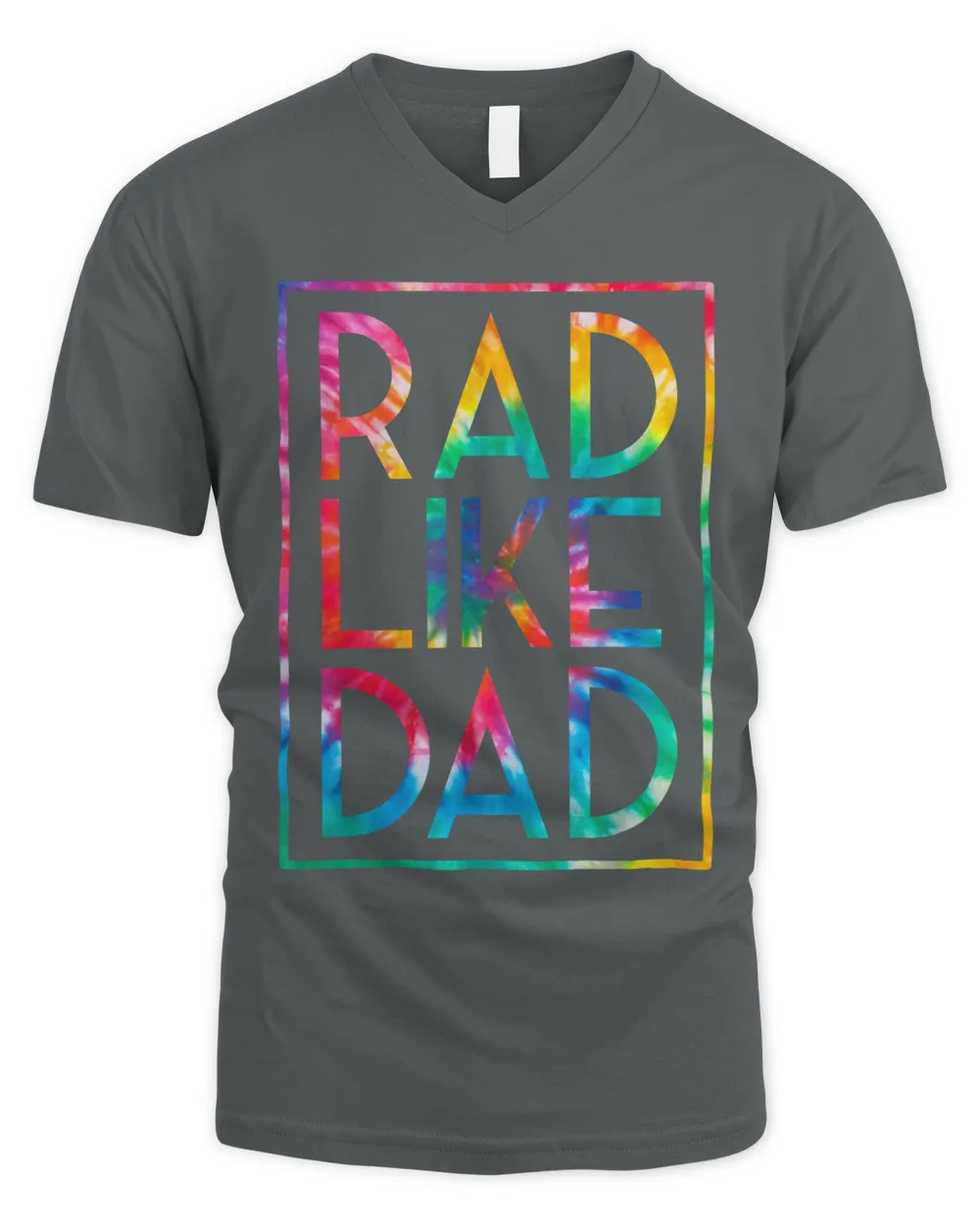 Rad Like Dad Tie Dye Funny Fathers Day Toddler Boy Girl T-Shirt