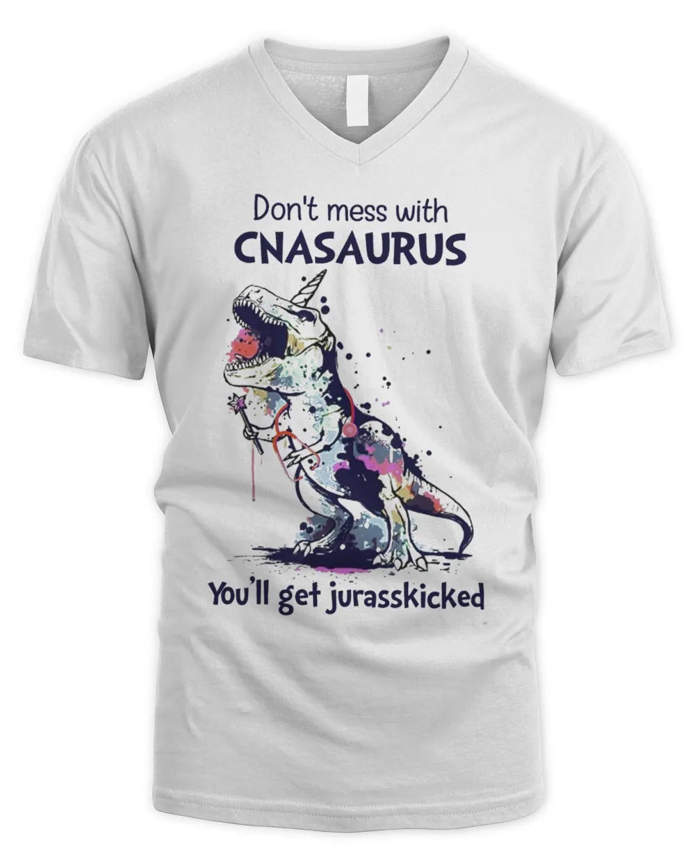 Dinosaur Don't Mess With CNASaurus You'll Get Jurasskicked Shirt