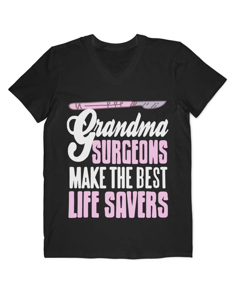 Grandma Surgeons Make The Best Life Savers Retro Present