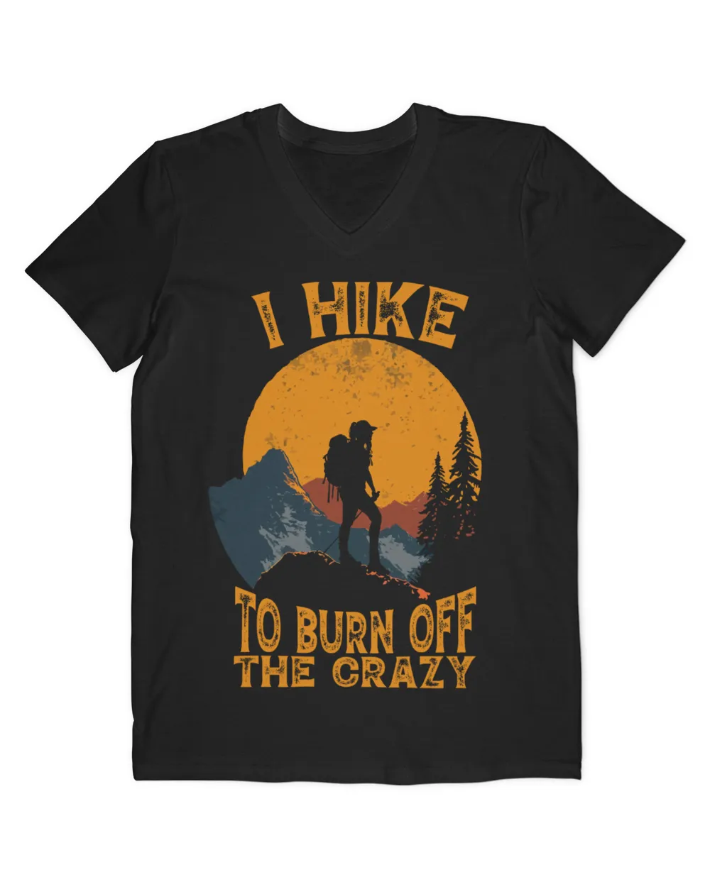 Hiking - I Hike To Burn Off The Crazy Woman T-Shirt