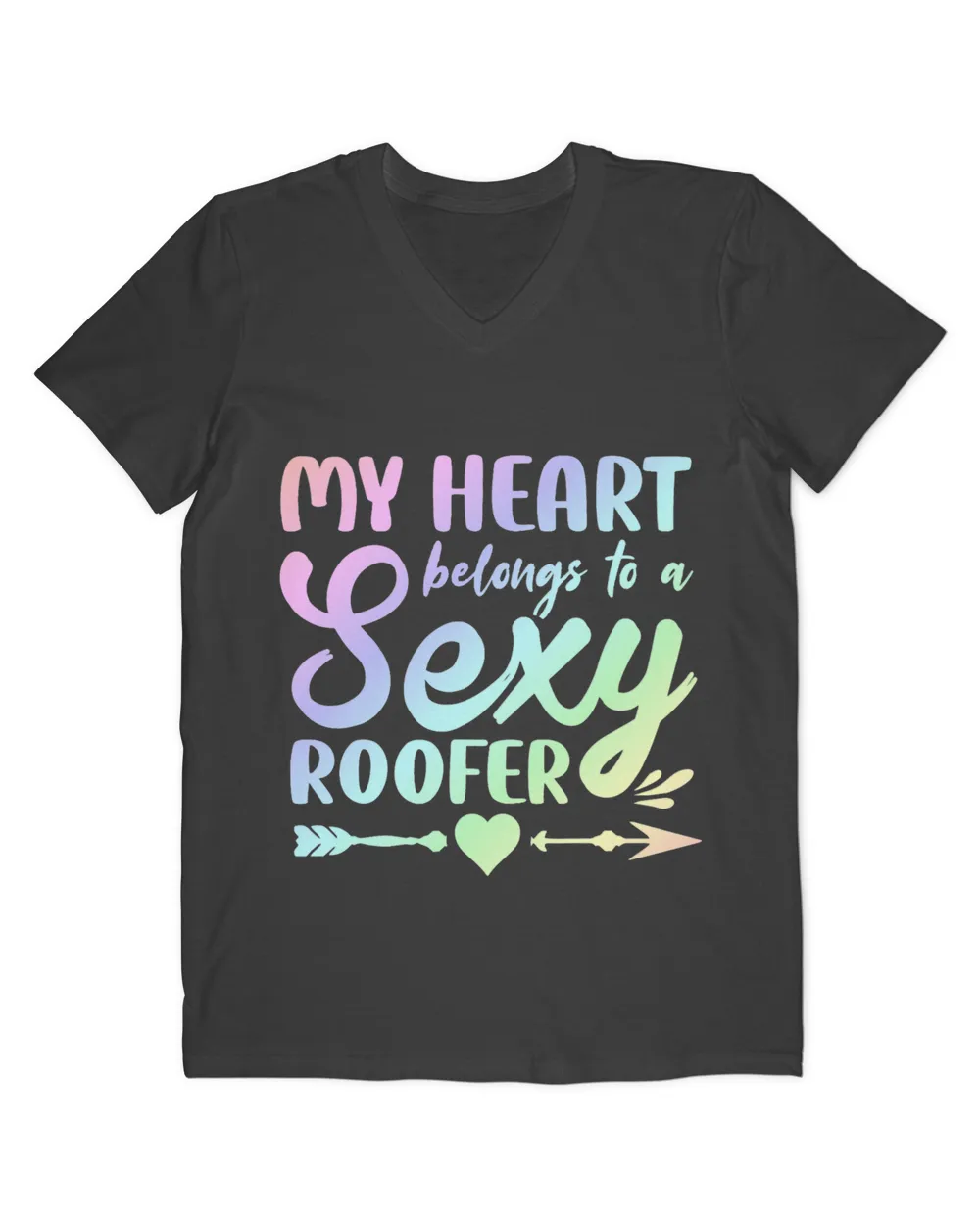 My Heart Belongs To A Sexy Roofer 2Wife Roofing 21