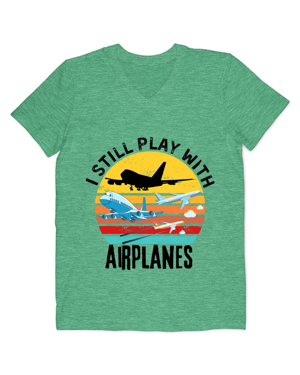 Funny Aviation Quote I Still Play With Airplanes Pilot Lover
