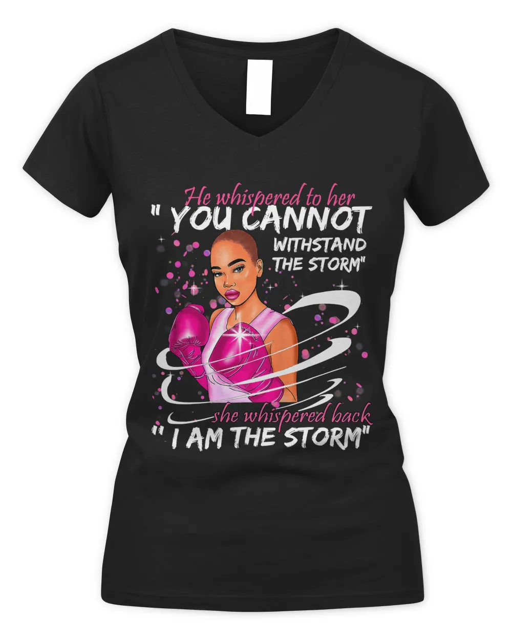 I Am The Storm Breast Cancer Warrior Pink Ribbon Black Woman 94