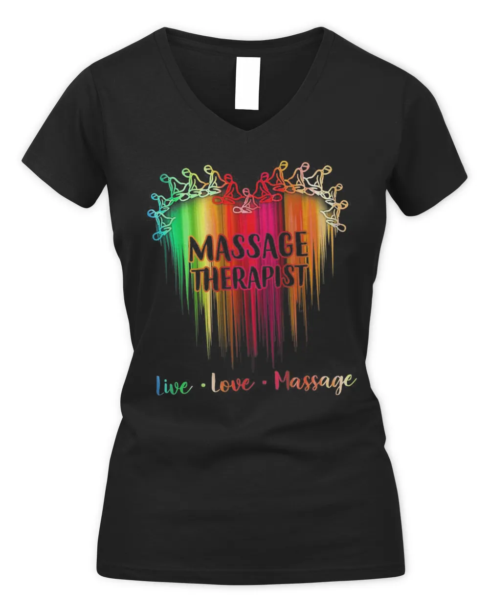 Massage Therapist Live Love Message Heart Shirt