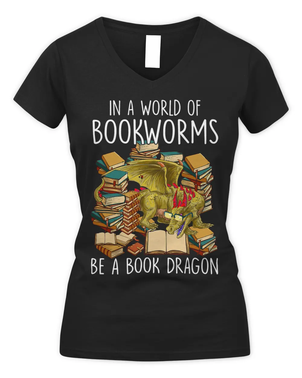 In A World Full Of Bookworms Be A Book Dragon 2