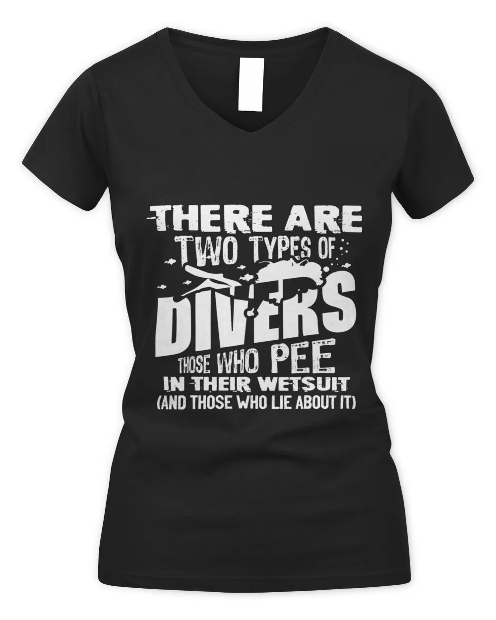 There Are Two Types Of Divers Scuba Diving Funny