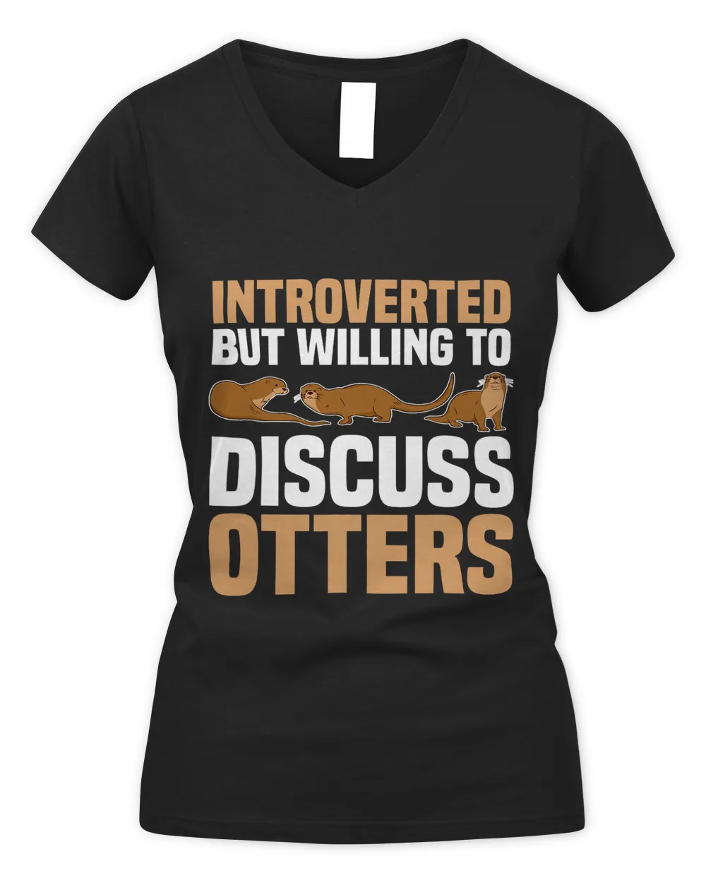 Introverted But Willing To Discuss Otters