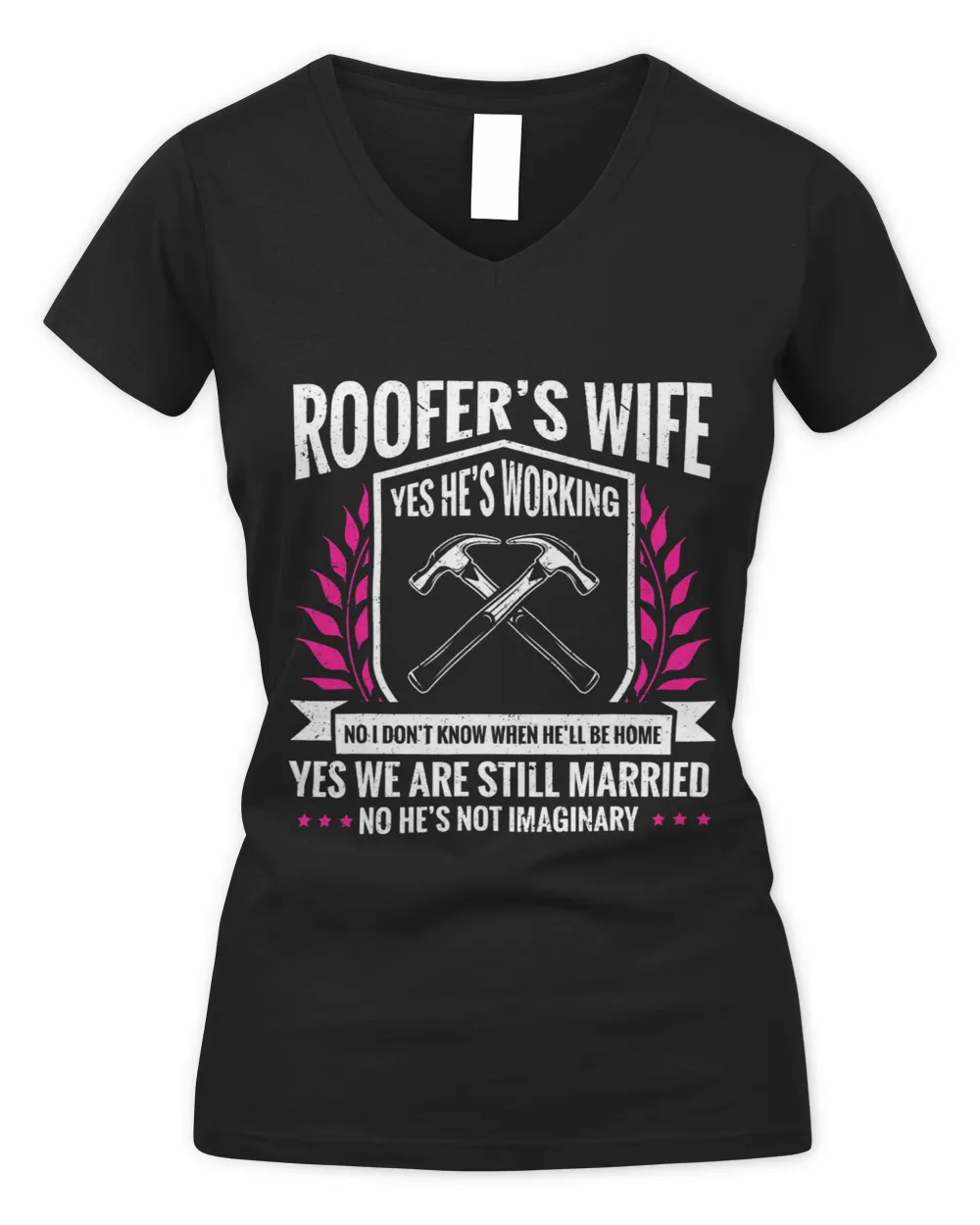 Roofer Girlfriend Roofing Im A Roofer Roofer Wife