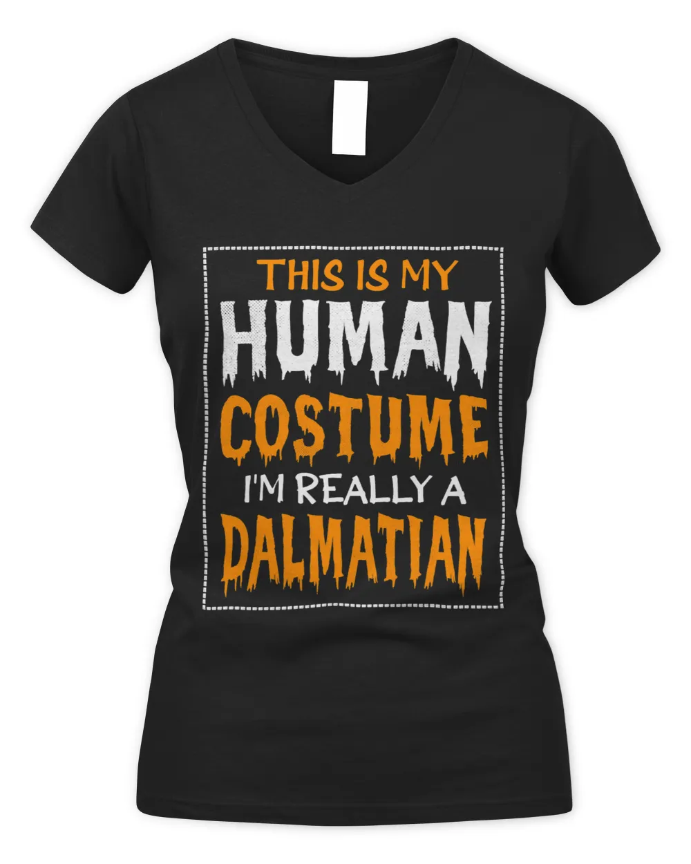 Dalmatian This Is My Human Costume Im Really A Dalmatian Halloween Dalmatians Dog