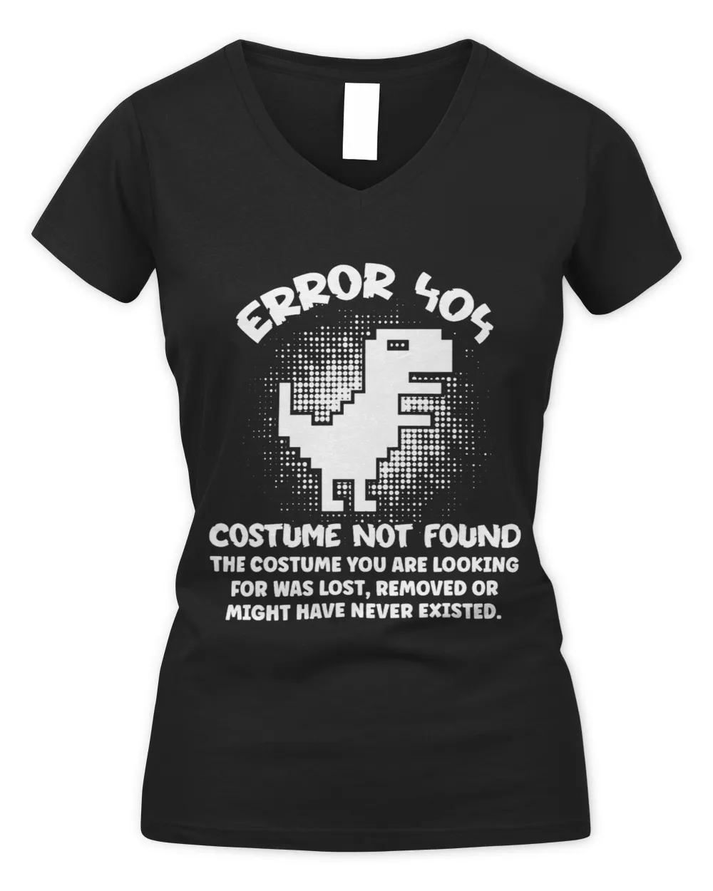 Error 404 Costume Not Found Programmers Coding Women's V-Neck T-Shirt black s