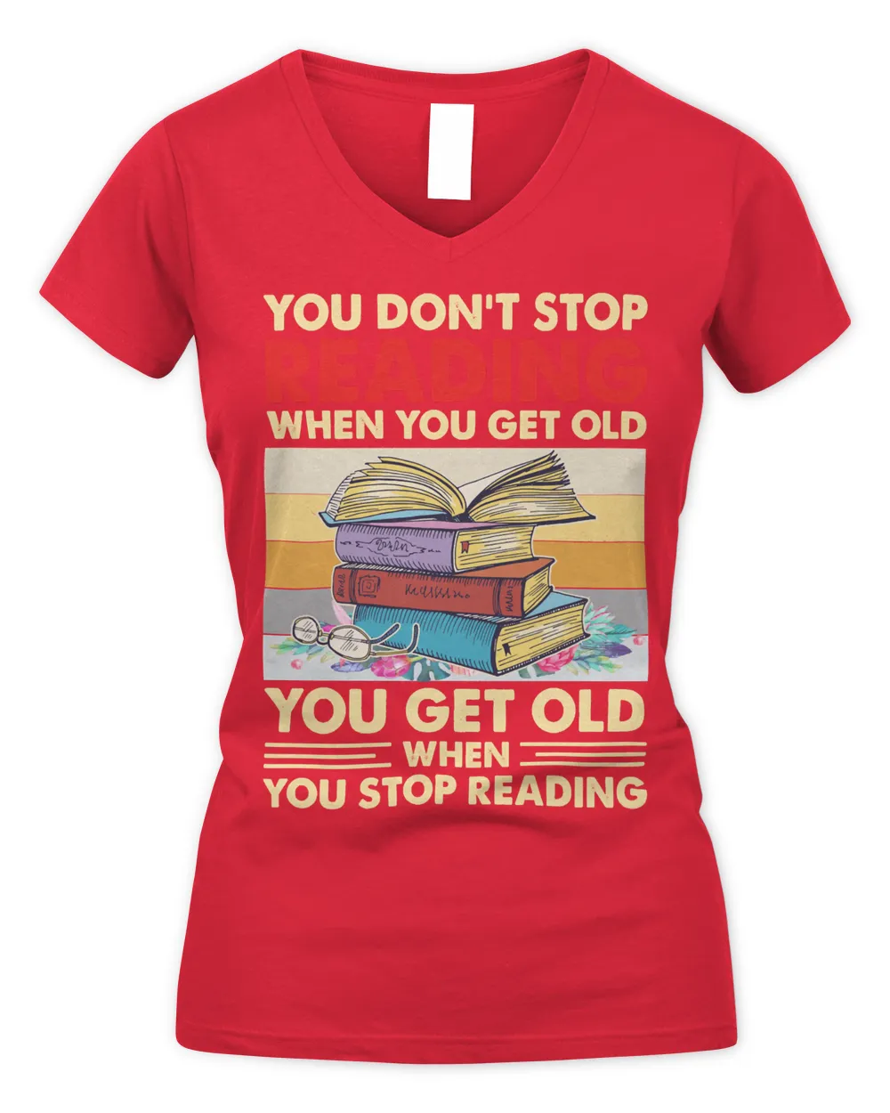 Book Reader You dont stop reading when you get old 76 Reading Library Books Reading Fan