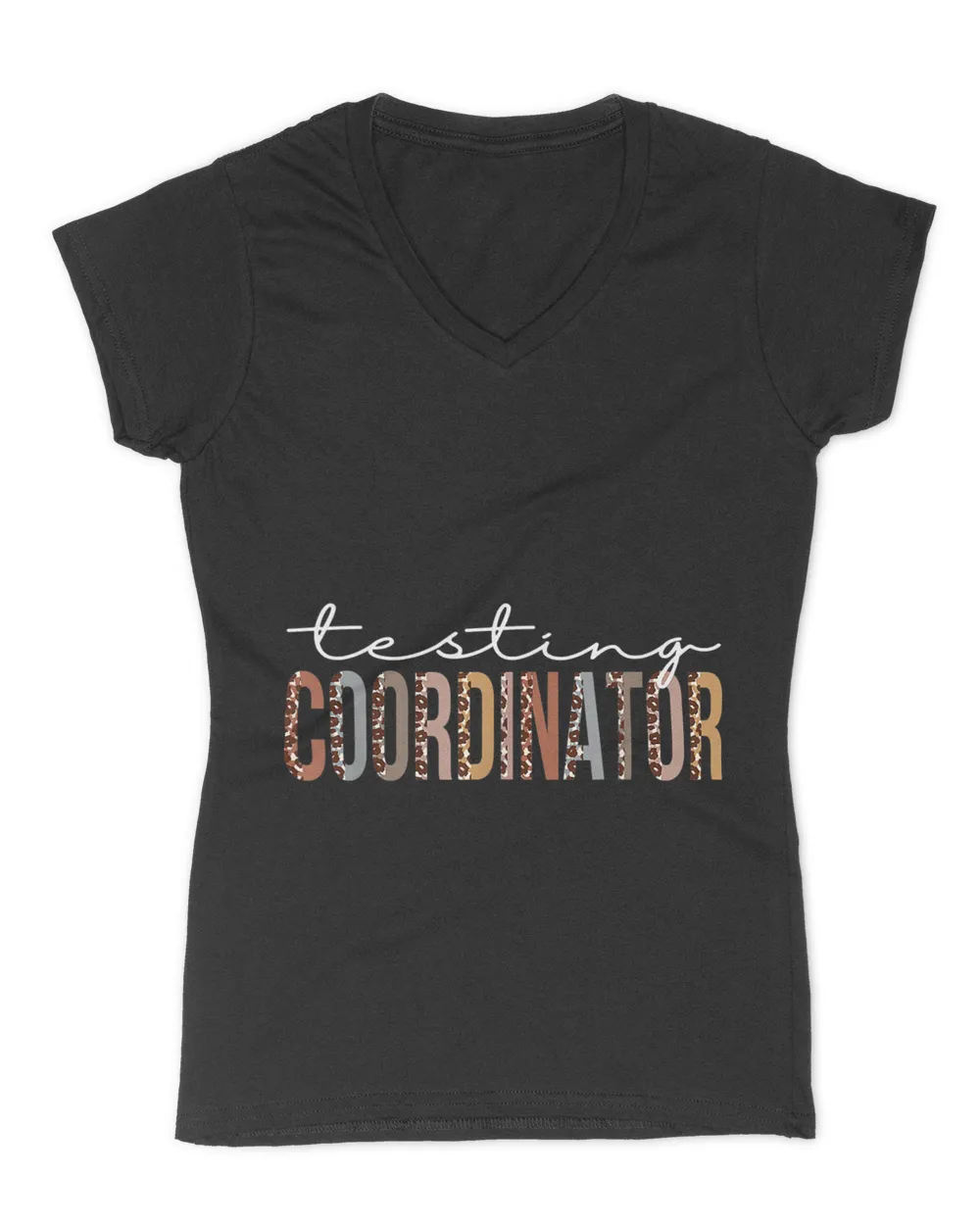 Testing Coordinator Leopard Appreciation For Women For Work T-Shirt