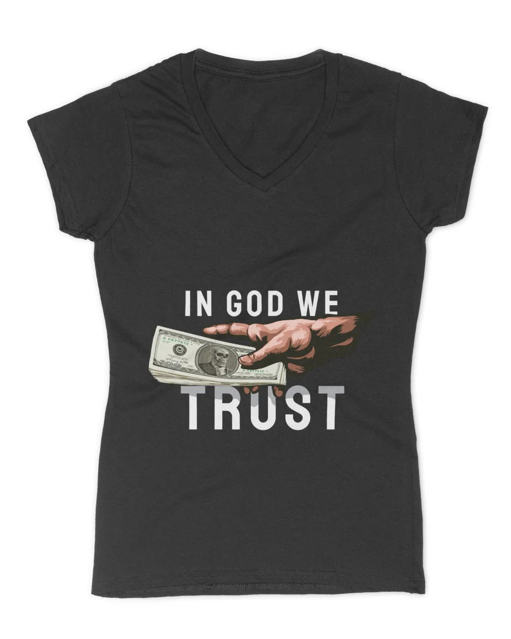 Having strong faith in what you do is like believing in God - Money Art T-shirt Maxu
