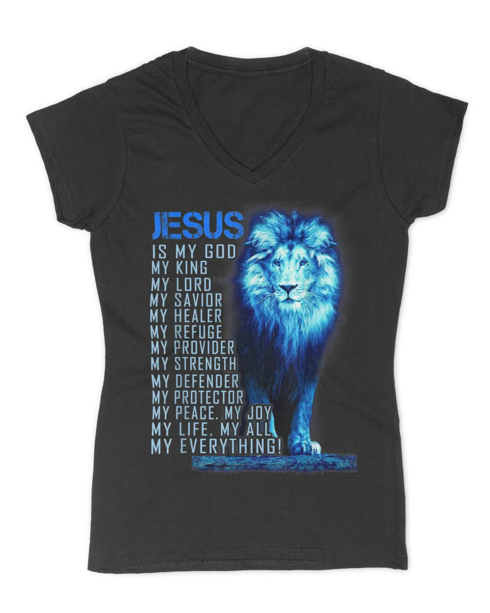 Jesus Is My God King My Lord My Savior Blue Lion Christian T-Shirt
