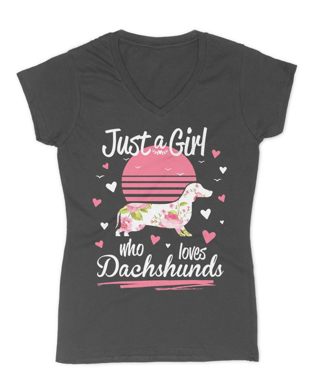 Dachshund Design, Just A Girl Who Loves Dachshunds T-Shirt