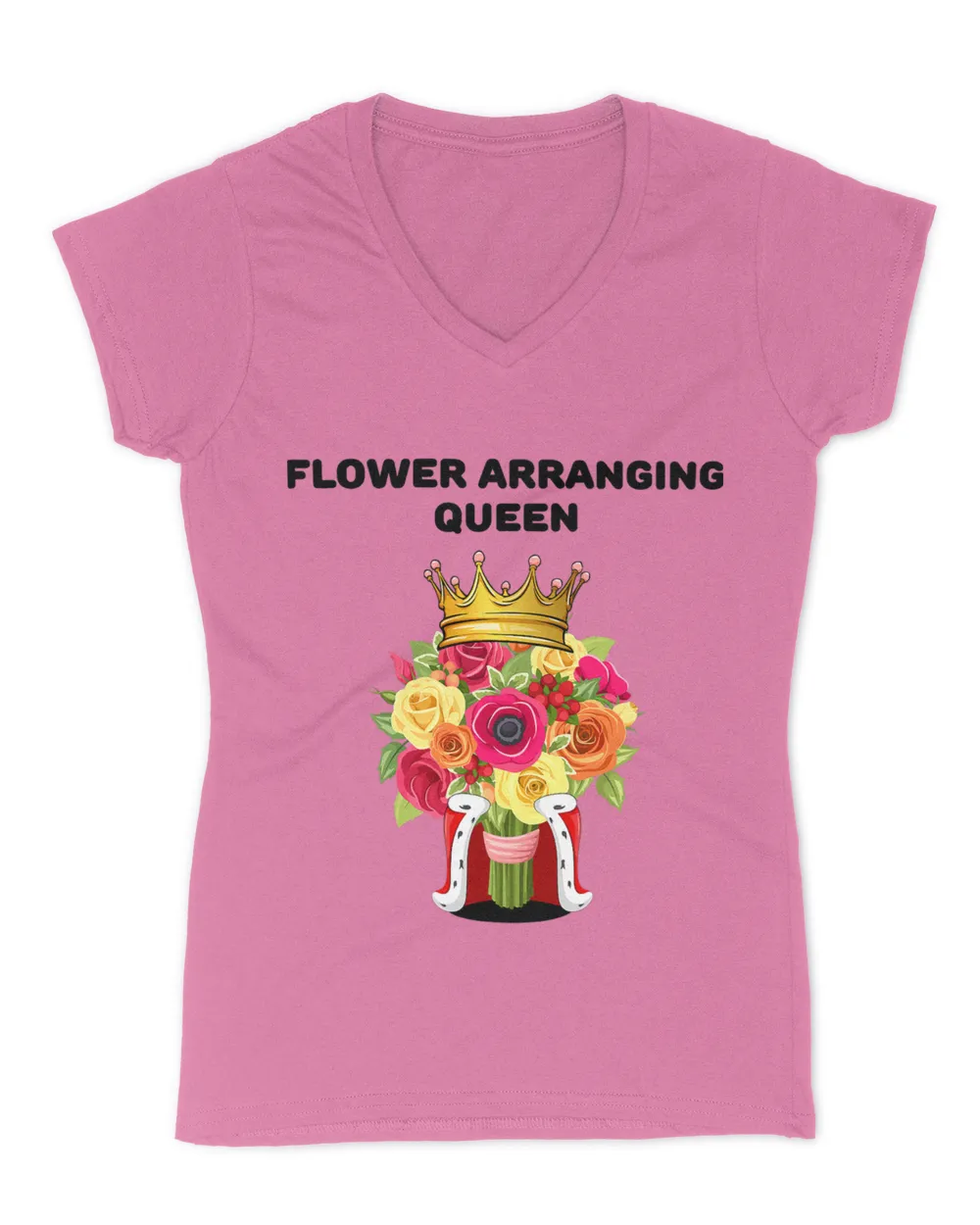 Girls Flower Arranging Queen Tshirt Womens Flower Arranging