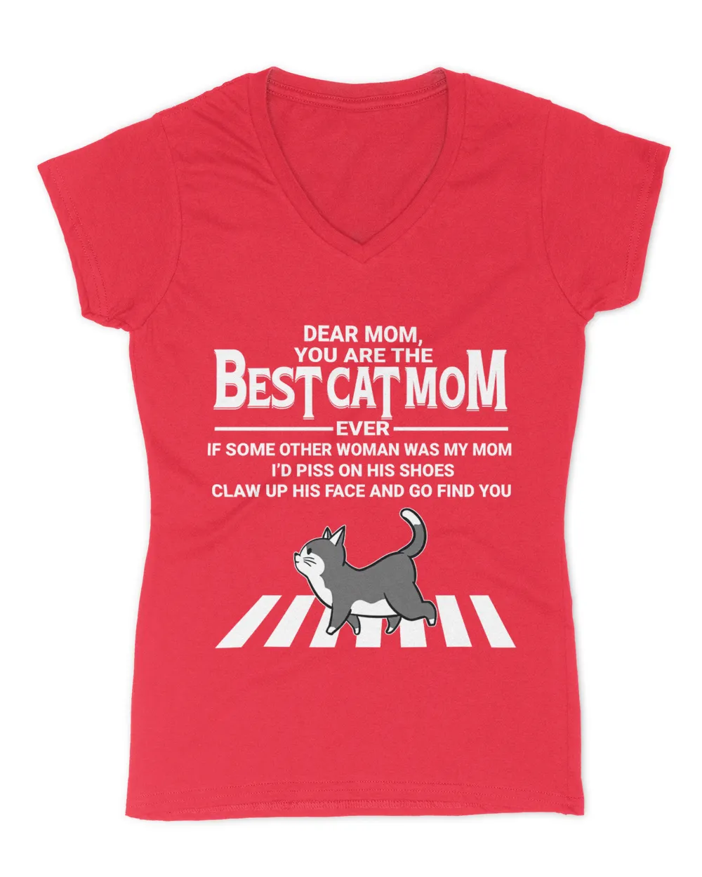 Dear Mom You Are The Best Cat Mom QTCAT120722B3