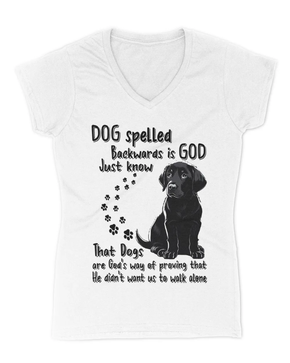 Dog Spelled Backwards Is GOD