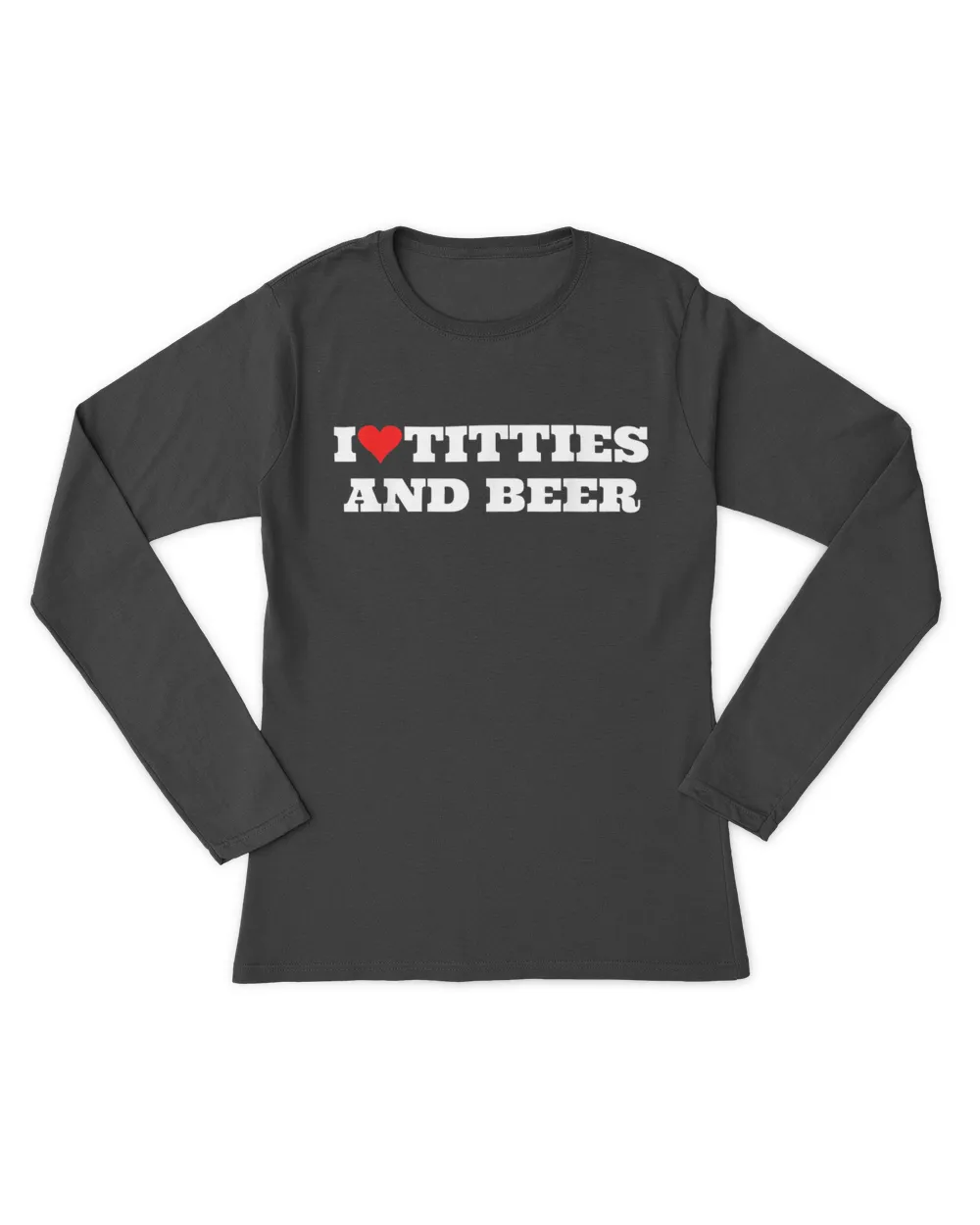 I Heart Titties and Beer Love Funny Gag Style Trucker T-Shirt