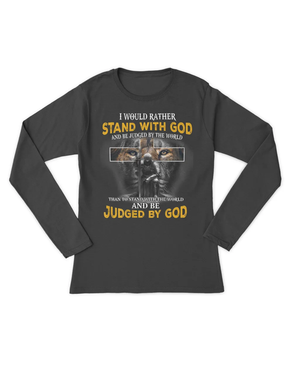 got-dbw-109 I'd Rather Stand With God And Be Judged By The World