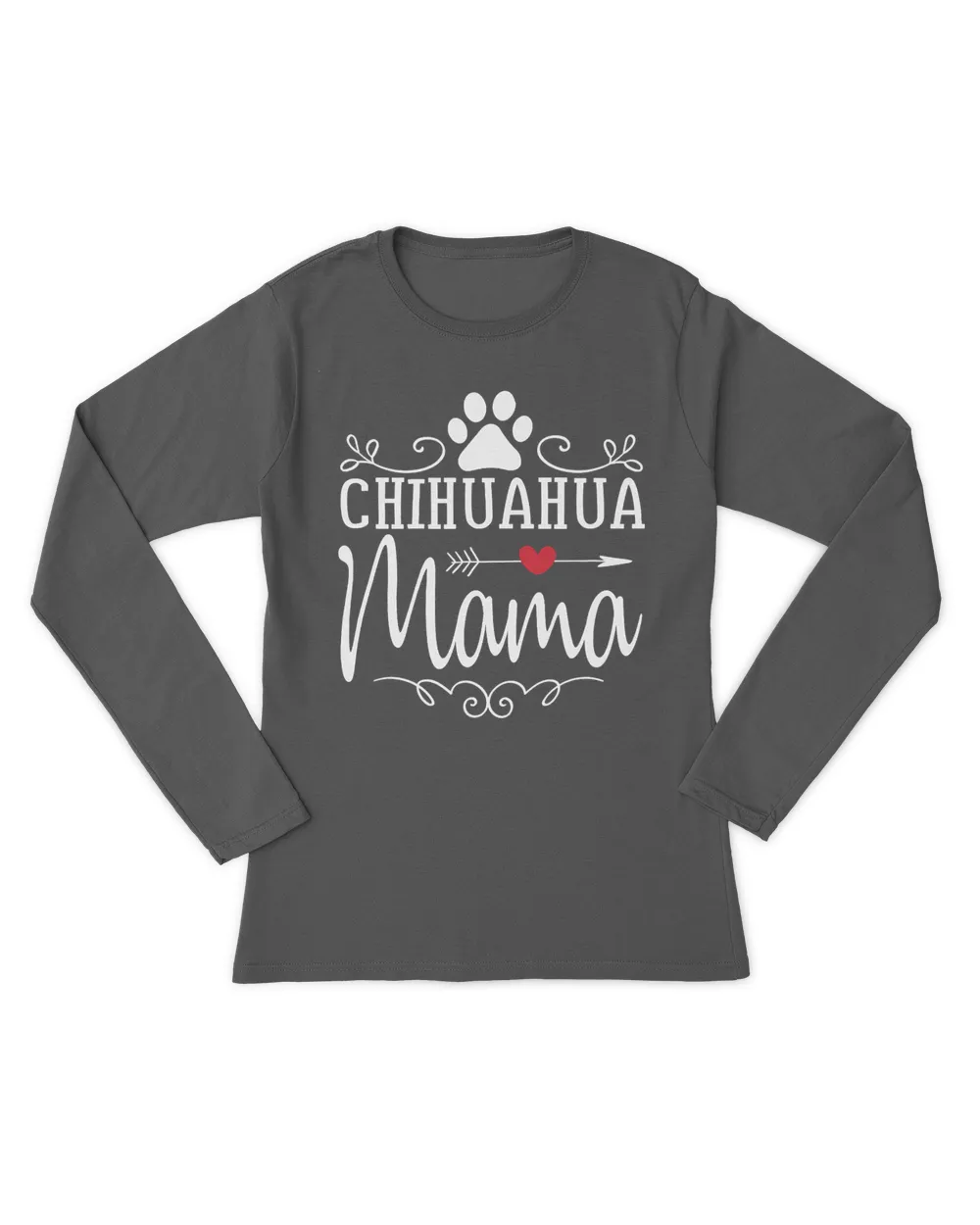 Chihuahua Mama - Chihuahua Lover Shirt Gift T-Shirt
