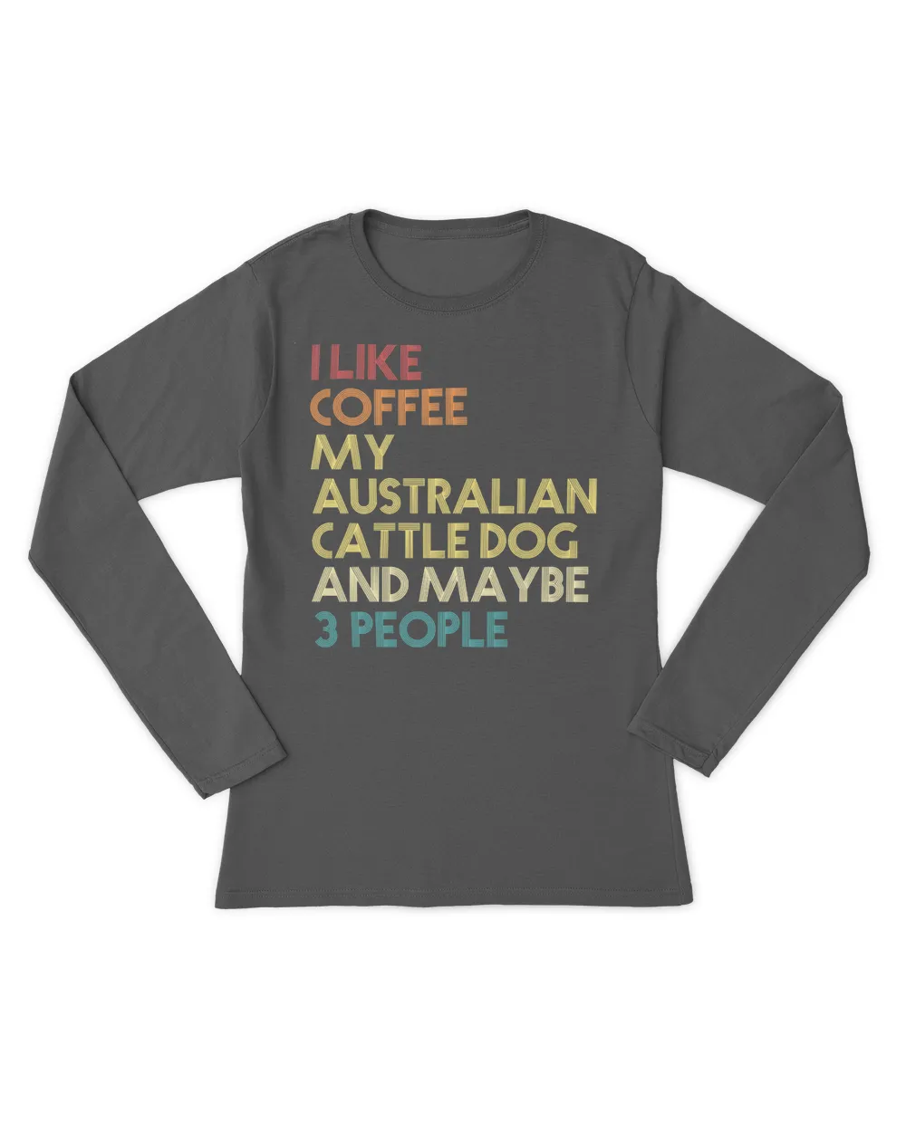 Australian Cattle Dog Owner Coffee Lovers Quote Gift Vintage Pullover Hoodie
