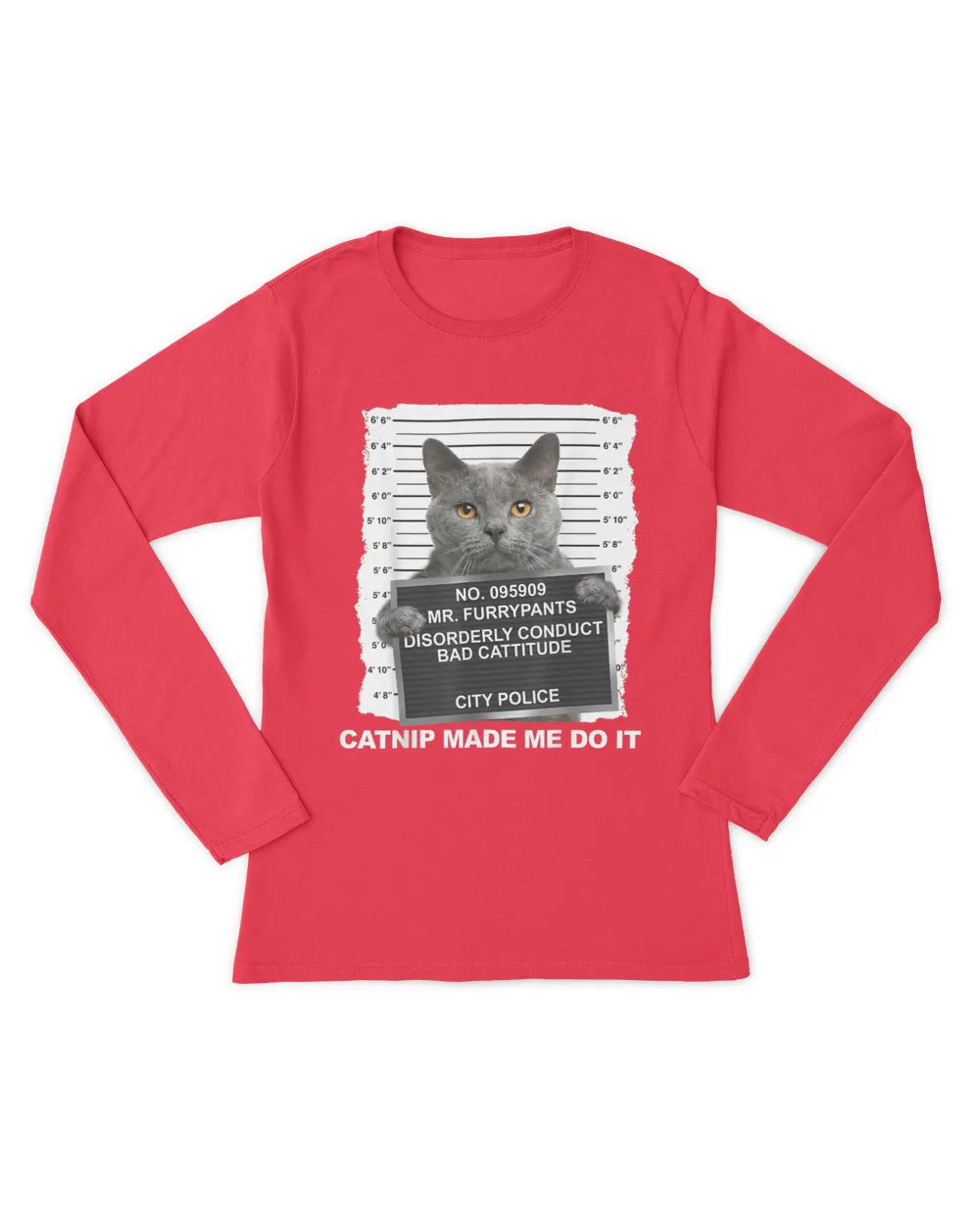 Catnip Made Me Do It Funny Cat QTCAT202211010011