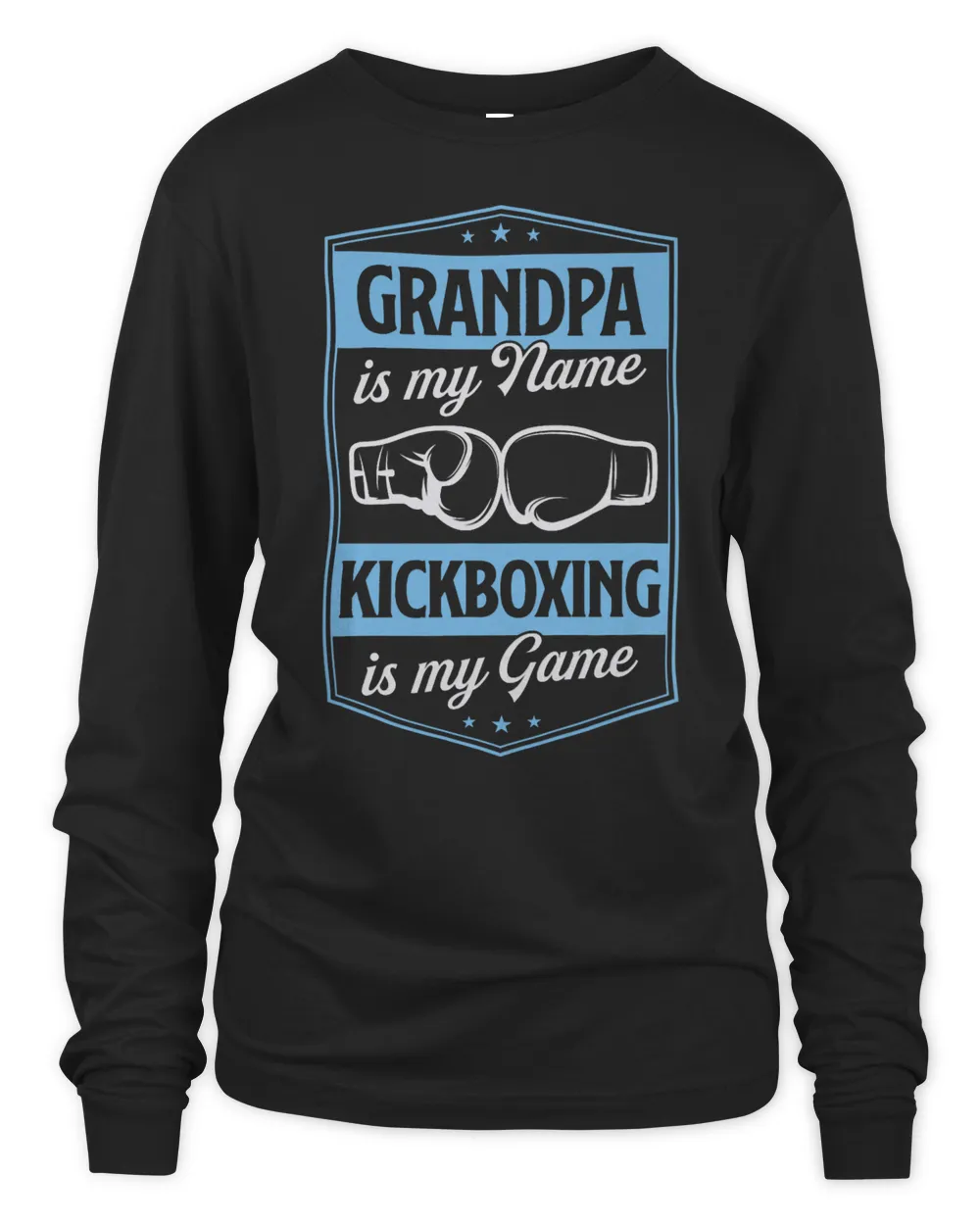 Mens Grandpa Is My Name Kickboxing Is My Game 22